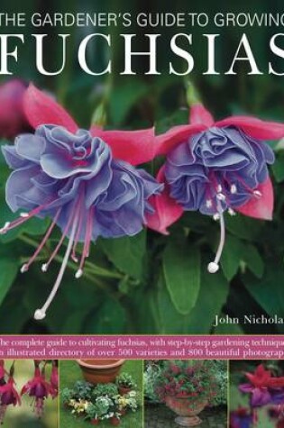 Cover of Gardener's Guide to Growing Fuchsias