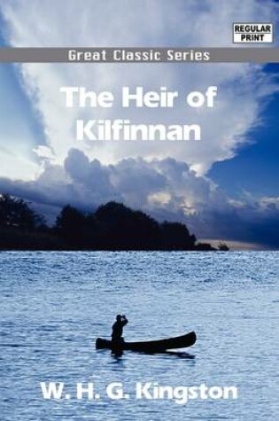 Cover of The Heir of Kilfinnan