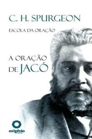 Cover of A Oracao de Jaco - Serie Escola Da Oracao