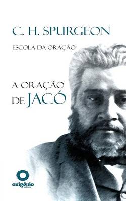 Book cover for A Oracao de Jaco - Serie Escola Da Oracao