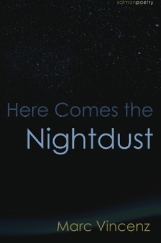 Cover of Here Comes the Nightdust