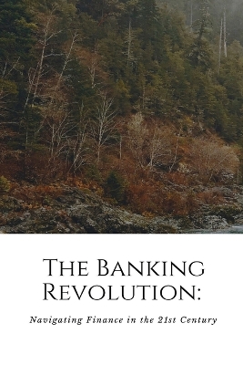 Cover of The Banking Revolution