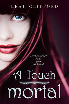 Cover of A Touch Mortal