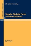 Book cover for Singular Modular Forms and Theta Relations