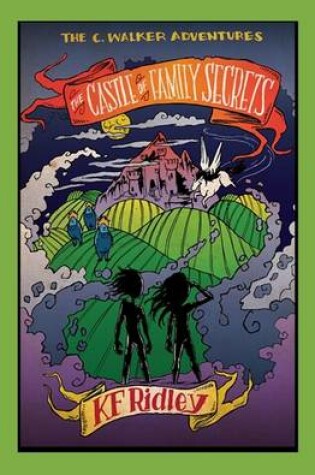 Cover of The Castle of Family Secrets