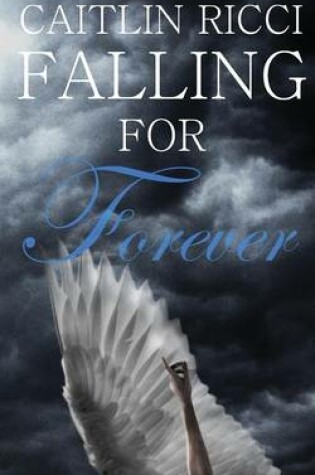 Cover of Falling for Forever