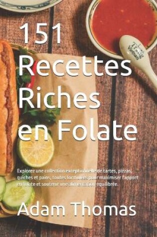 Cover of 151 Recettes Riches en Folate