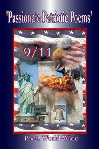 Cover of Passionate, Patriotic, Poetry 9/11