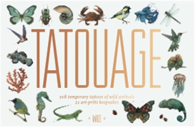 Book cover for Tatouage: 108 Temporary Tattoos of Wild Animals and 21 Art Print