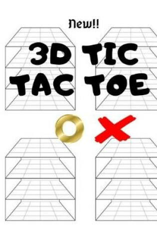 Cover of New!! 3D Tic Tac Toe