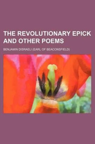 Cover of The Revolutionary Epick and Other Poems