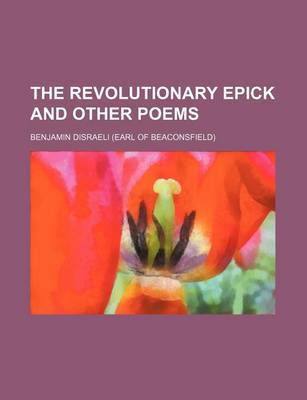 Book cover for The Revolutionary Epick and Other Poems