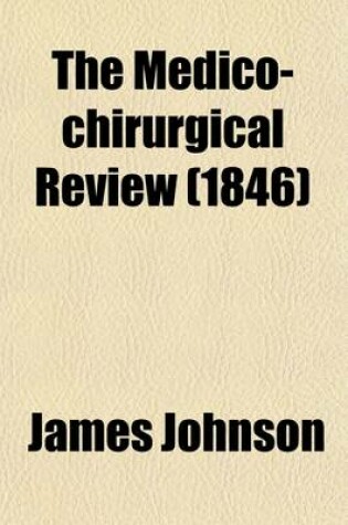 Cover of The Medico-Chirurgical Review (Volume 48)