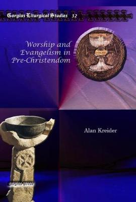 Cover of Worship and Evangelism in Pre-Christendom