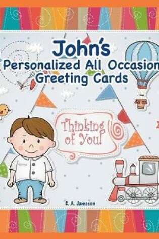 Cover of John's Personalized All Occasion Greeting Cards