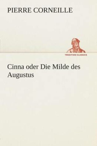 Cover of Cinna oder Die Milde des Augustus