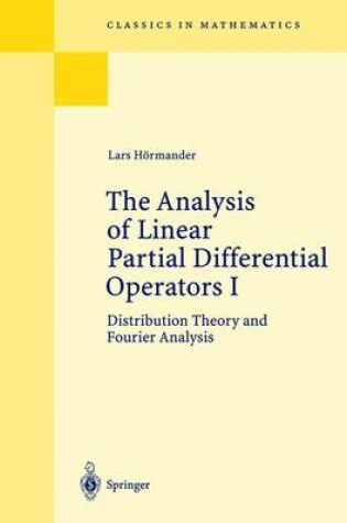 Cover of The Analysis of Linear Partial Differential Operators I