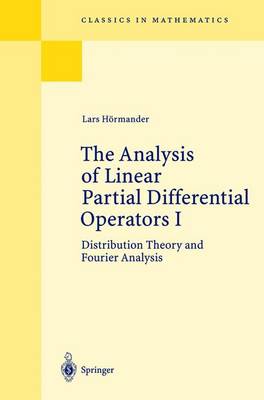 Cover of The Analysis of Linear Partial Differential Operators I