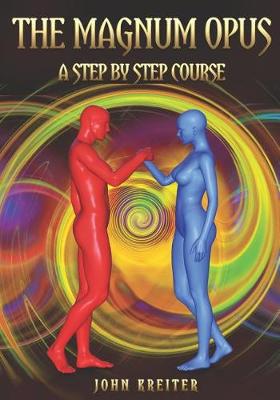 Book cover for The Magnum Opus, A Step by Step Course