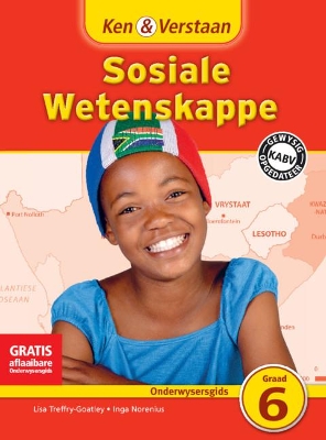 Cover of Ken & Verstaan Sosiale Wetenskappe Onderwysersgids Graad 6 Afrikaans