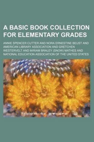 Cover of A Basic Book Collection for Elementary Grades