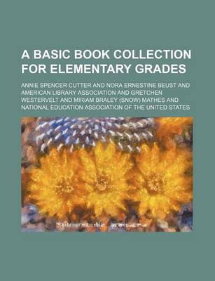 Book cover for A Basic Book Collection for Elementary Grades