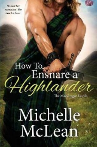 Cover of How to Ensnare a Highlander