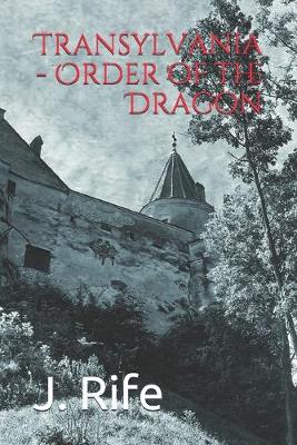 Book cover for Transylvania - Order of the Dragon