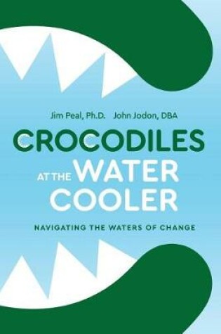 Cover of Crocodiles at the Water Cooler Color Edition