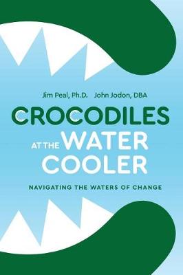 Book cover for Crocodiles at the Water Cooler Color Edition