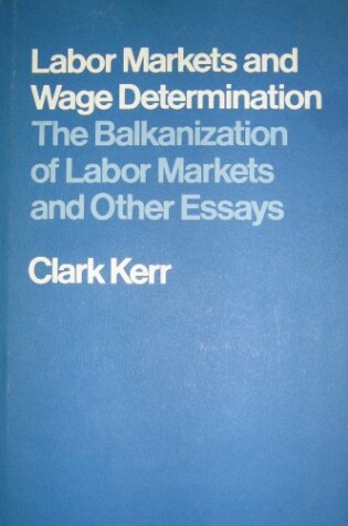 Cover of Labour Market and Wage Determination