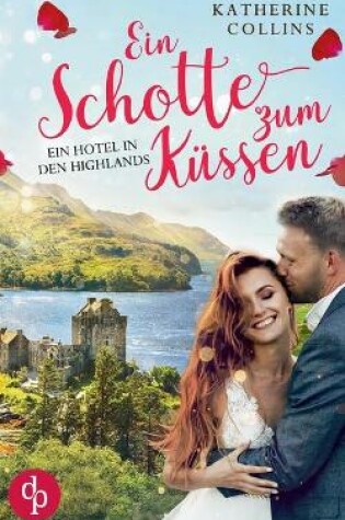Cover of Ein Schotte zum K�ssen?