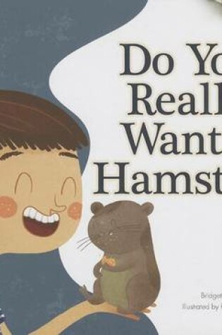 Cover of Do You Really Want a Hamster?