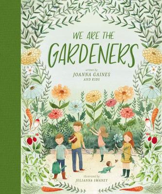 Book cover for We Are the Gardeners