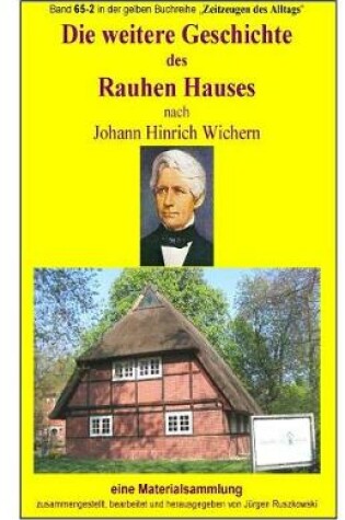 Cover of Die weitere Geschichte des Rauhen Hauses nach Wichern