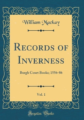 Book cover for Records of Inverness, Vol. 1
