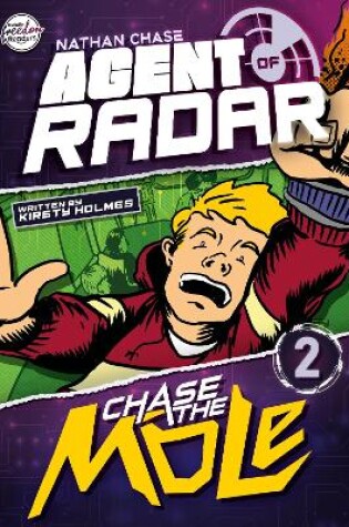 Cover of Chase the Mole (Nathan Chase Agent of Radar #2)