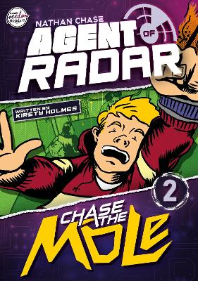 Cover of Chase the Mole (Nathan Chase Agent of Radar #2)