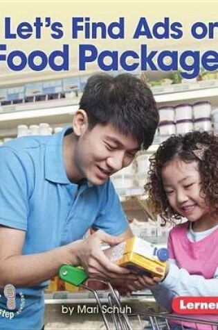 Cover of Let's Find Ads on Food Packages