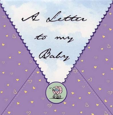 Book cover for A Letter to My Baby