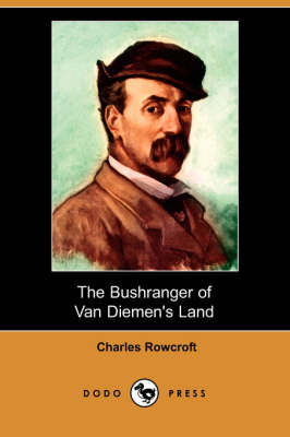 Book cover for The Bushranger of Van Diemen's Land (Dodo Press)