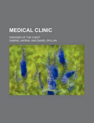 Book cover for Medical Clinic; Diseases of the Chest