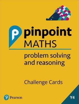 Book cover for Pinpoint Maths Year 4 Problem Solving and Reasoning Challenge Cards