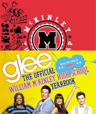 Book cover for Glee: The Official William McKinley High School Yearbook