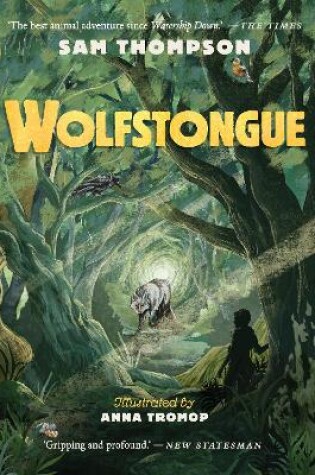 Cover of Wolfstongue: "A modern classic" - The Times