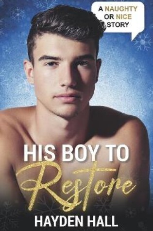 Cover of His Boy To Restore