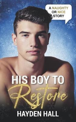 Book cover for His Boy To Restore