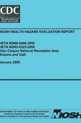 Cover of Niosh Health Hazard Evaluation Report Heta 2000-0400-2956