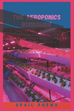 Cover of The Aeroponics Bookguide