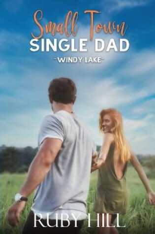 Cover of Small Town Single Dad